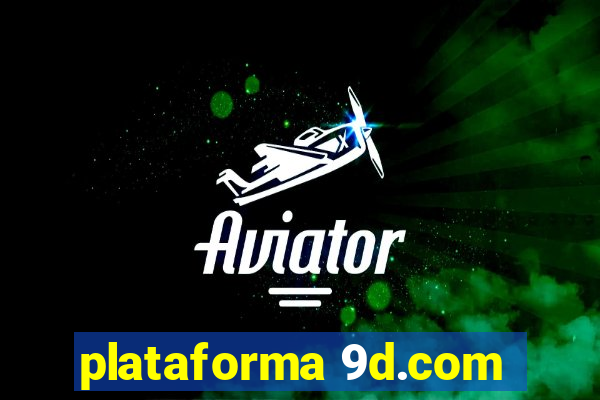 plataforma 9d.com